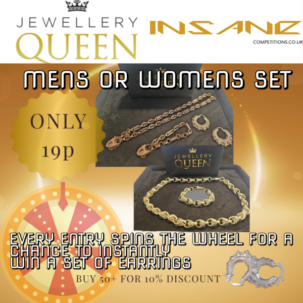 JEWELERY QUEEN MENS OR WOMENS SET ONLY 19P GET A SPIN OF THE WHEEL WITH EVERY ENTRY FOR A CHANCE TO WIN JEWELERY INSTANTLY